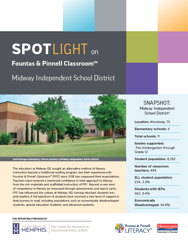 Fountas & Pinnell Classroom: Spotlight on Midway Independent School District